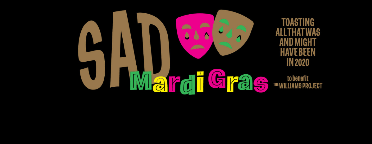 Sad Mardi Gras: A Virtual Gala